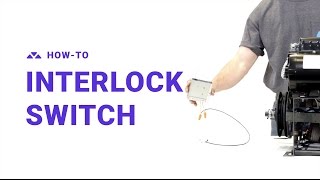 HowTo Interlock Switch [upl. by Hartnett]