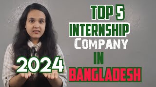 Top 5 Internship Providers in Bangladesh [upl. by Atnoek]