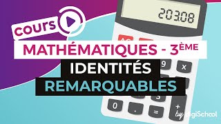 Identités remarquables  Mathématiques  3ème [upl. by Daloris]