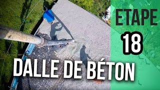 Comment couler une dalle béton Etape 18 [upl. by Nrobyalc]