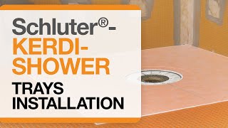 How to install Schluter®KERDISHOWER Trays [upl. by Ateikan]