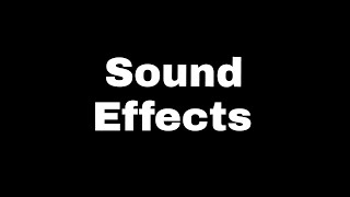 Sound effects 62 famous sound effects [upl. by Alad]