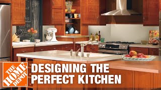 Design Tips Designing the Perfect Kitchen  The Home Depot [upl. by Robson]