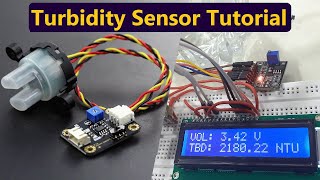 DIY Turbidity Meter using Arduino amp Analog Turbidity Sensor [upl. by Gibbie781]