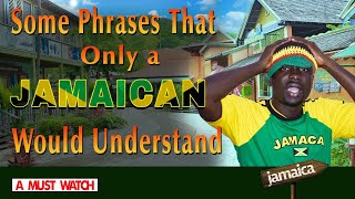 Jamaican Phrases Part 1 [upl. by Kcirded544]