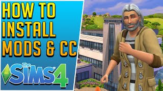 How to Install Mods and CC in The Sims 4 Step by Step Tutorial  Carls Guide [upl. by Hametaf]