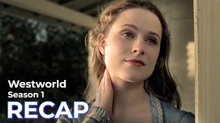 Westworld RECAP Season 1 [upl. by Ankeny956]