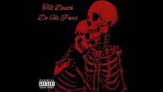 Til death do us part feat Violent J [upl. by Lehsar700]