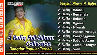 ARAFIQ Full Album Collection Lagu Dangdut Jadul Terbaik dan Populer [upl. by Hardej]