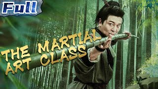 The Martial Art Class  Action Movie  Kung Fu  China Movie Channel ENGLISH  ENGSUB [upl. by Adlog]