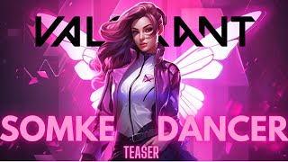 Smoke Dancer Agent 25 Teaser  VALORANT [upl. by Constantino]