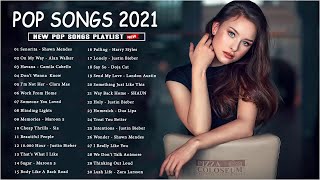 Music Hits 2021 ✅Top 40 Popular Songs Collection 🍀 Best English Music Playlist 2021✔️ [upl. by Boesch]