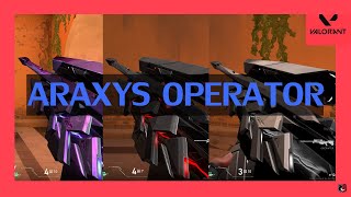 VALORANT ARAXYS OPERATOR SKIN [upl. by Bryan]