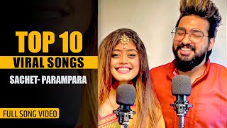 Top 10 Sachet Parampara Viral Songs  Jukebox  Tune lyrico [upl. by Erised]