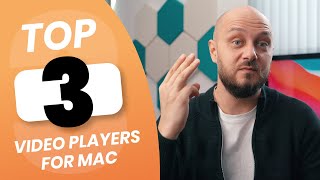 Top 3 Video Players for Mac [upl. by Gerfen]