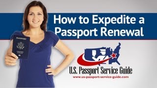 How to Expedite a Passport Renewal [upl. by Yseult]