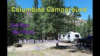 Columbine Campground Red River New Mexico  Camping Review Part 1 [upl. by Aizat]