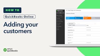 How to add customers in QuickBooks Online [upl. by Maximilien700]