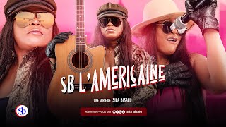 SB L’AMÉRICAINE  Extrait Nouveau Film de Sila Bisalu  SBproduction [upl. by Lanette581]