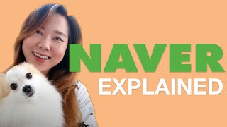 A Google of Korea Naver Explained  Korea Marketing 101 [upl. by Ettie958]