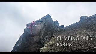 Rock Climbing Falls Fails and Whippers Compilation Part 8 [upl. by Erdne]