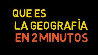 ¿QUE ES LA GEOGRAFÍA [upl. by Hedda76]