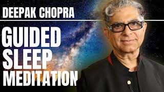 GUIDED SLEEP MEDITATION WITH DEEPAK CHOPRA [upl. by Amek]