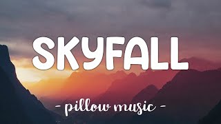 Skyfall  Adele Lyrics 🎵 [upl. by Naujik419]