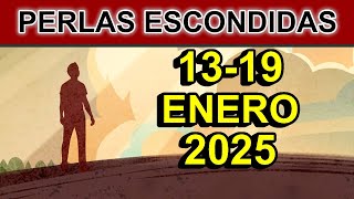 PERLAS ESCONDIDAS de esta semana respuestas CORTAS 13 al 19 Enero 2025 [upl. by Desiree]