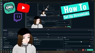 How To Setup Streamlabs Basics VTuber [upl. by Eentruok]