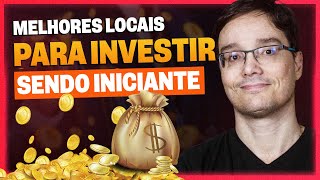 OS MELHORES INVESTIMENTOS PARA INICIANTES [upl. by Nosnorb595]