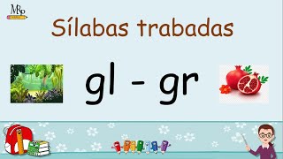 Sílabas trabadas gl  gr [upl. by Surtimed]