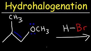 Hydrohalogenation  Alkene Reaction Mechanism [upl. by Viquelia505]