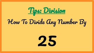 how to divide number by 25 [upl. by Ritter419]