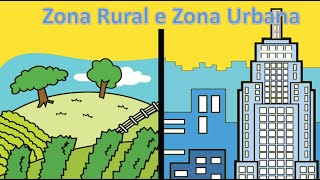 GEOGRAFIA  ZONA RURAL E ZONA URBANA [upl. by Oedama]