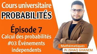 Probabilités  Evénements Indépendants Partie 2 EP03 [upl. by Veda]