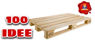 100 FANTASTICHE IDEE CON I PALLET [upl. by Kerwon]