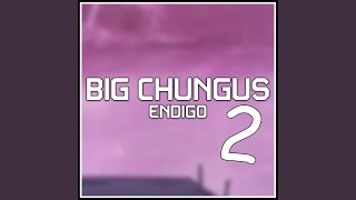 Big Chungus 2 [upl. by Siobhan]