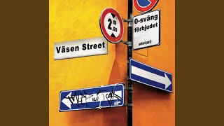 Väsen Street [upl. by Siron515]