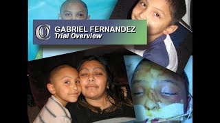 👼 GABRIEL FERNANDEZ CASE  Trial Overview 2018 [upl. by Lenz24]