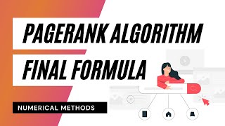 PageRank Algorithm  Final Formula [upl. by Weathers]