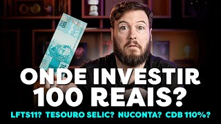 MELHORES INVESTIMENTOS PARA FICAR RICO COM 100 REAIS [upl. by Attenohs]