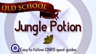 Jungle Potion  OSRS 2007  Easy Old School Runescape Quest Guide [upl. by Ful383]