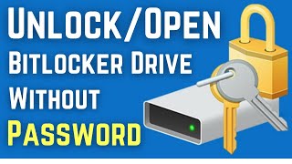 How To Unlock Bitlocker Drive Without Password  Open Bitlocker Drive Without Password  Really Easy [upl. by Harrison]