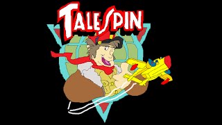 Talespin the Movie [upl. by Diskin24]