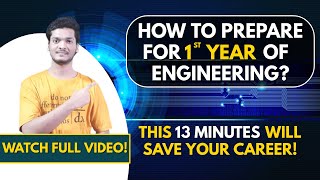 How To Prepare 1st Year of Engineering  Useful Tips For Freshers  Engineering mhtcet2022 [upl. by Lail66]