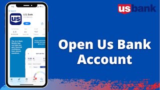 Open US Bank Account Online  wwwusbankcom 2021 [upl. by Odelinda]