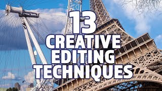 13 Creative Film and Video Editing Techniques [upl. by Ahsuoj]