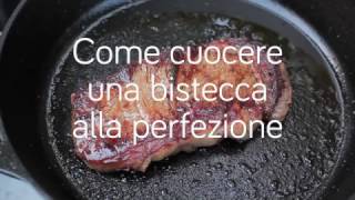 Come cuocere una bistecca alla perfezione [upl. by Josi]