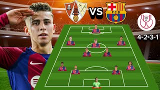 🔥Barbastro vs BarcelonaNew Predicted Line Up 4231 Formations Group Stage Copa Del Rey 2425 [upl. by Dragon95]